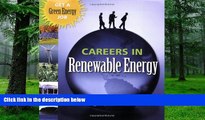 Big Deals  Careers in Renewable Energy: Get a Green Energy Job  Best Seller Books Best Seller