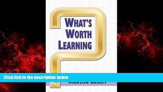 Big Deals  What s Worth Learning? (HC)  Free Full Read Best Seller