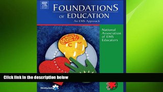 Big Deals  Foundations of Education: An EMS Approach, 1e  Best Seller Books Best Seller