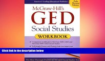 Big Deals  McGraw-Hill s GED Social Studies Workbook  Free Full Read Most Wanted