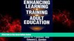 Big Deals  Enhancing Learning in Training and Adult Education  Best Seller Books Best Seller