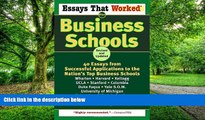 Big Deals  Essays That Worked for Business Schools: 40 Essays from Successful Applications to the