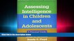 different   Assessing Intelligence in Children and Adolescents: A Practical Guide (Guilford