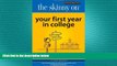 Big Deals  The Skinny on Your First Year in College  Free Full Read Best Seller