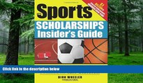Big Deals  The Sports Scholarships Insider s Guide: Getting Money for College at Any Division