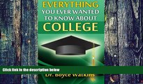 Big Deals  Everything You Ever Wanted to Know About College (Volume 1)  Best Seller Books Best