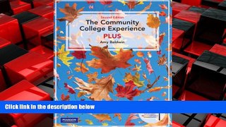Big Deals  The Community College Experience Plus, Second Edition  Best Seller Books Best Seller