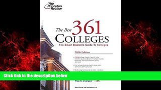 Big Deals  Best 361 Colleges, 2006 (College Admissions Guides)  Best Seller Books Best Seller