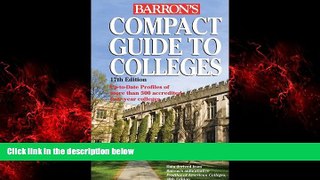 Big Deals  Compact Guide to Colleges (Barron s Compact Guide to Colleges)  Best Seller Books Best
