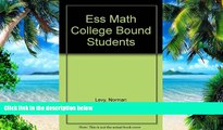 Big Deals  Essential Math for College-Bound Students  Free Full Read Most Wanted