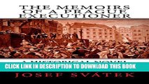 [PDF] The Memoirs of a Prague Executioner: A HISTORICAL NOVEL BASED ON ACTUAL EVENTS Popular