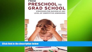 Big Deals  From Preschool to Grad School: Strategies for Success at Any Level of Competitive