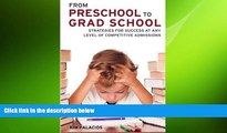 Big Deals  From Preschool to Grad School: Strategies for Success at Any Level of Competitive