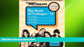 Big Deals  The Big Book of Colleges 2012  Free Full Read Best Seller