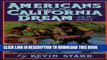 [PDF] Americans and the California Dream, 1850-1915 Full Online