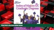 Big Deals  The College Board Index of Majors   Graduate Degrees 2004: All-New Twenty-sixth