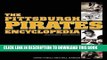 [PDF] The Pittsburgh Pirates Encyclopedia: Second Edition Full Online