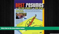 Big Deals  Best Resumes for College Students and New Grads: Jump-Start Our Career  Best Seller