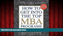 Big Deals  How to Get into the Top MBA Programs, 6th Editon  Best Seller Books Most Wanted