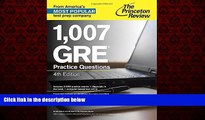 Must Have PDF  1,007 GRE Practice Questions, 4th Edition (Graduate School Test Preparation)  Best