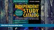 Big Deals  Independent Study Catalog, 7th ed (Peterson s Independent Study Catalog)  Best Seller