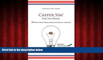 Big Deals  Casper Sim for the Mind: 24 High-Yield Word-Based Scenarios   Answers (Advisor Prep)