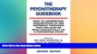 Big Deals  The Psychotherapy Guidebook  Best Seller Books Most Wanted