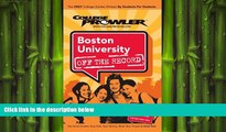 Big Deals  Boston University: Off the Record - College Prowler (College Prowler: Boston University