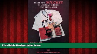 Big Deals  Hints for Success in Medical School and the Match  Best Seller Books Best Seller