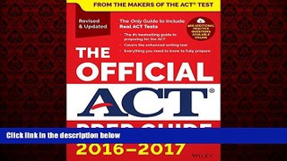 Big Deals  The Official ACT Prep Guide, 2016 - 2017  Free Full Read Most Wanted
