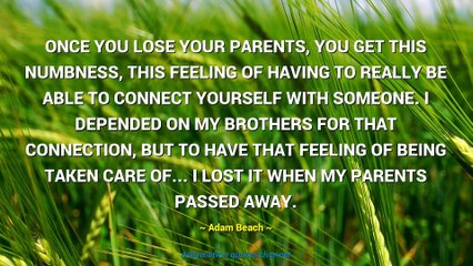 Adam Beach Quotes #2