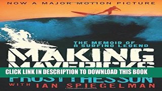 [PDF] Making Mavericks: The Memoir of a Surfing Legend [Online Books]