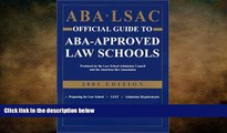 Big Deals  ABA LSAC Official Guide to ABA-Approved Law Schools, 2003  Best Seller Books Best Seller