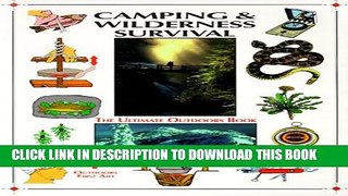[PDF] Camping   Wilderness Survival [Full Ebook]