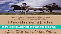 [PDF] Brothers of the Outlaw Trail: Four Women Surrender Their Hearts to Men with Questionable