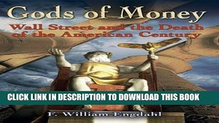 [PDF] Gods of Money: Wall Street and the Death of the American Century Full Collection