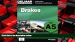 Big Deals  ASE Test Preparation - A5 Brakes (Delmar Learning s Ase Test Prep Series)  Free Full