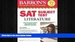 Big Deals  Barron s SAT Subject Test Literature, 6th Edition  Best Seller Books Best Seller