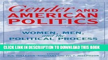 [PDF] Gender and American Politics: Women, Men and the Political Process Popular Colection