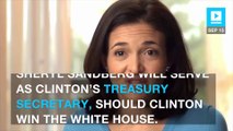 Will Facebook's Sheryl Sandberg become Hillary Clinton's treasury secretary?