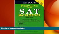Big Deals  Amsco s Preparing for the Sat: Mathematics  Free Full Read Best Seller
