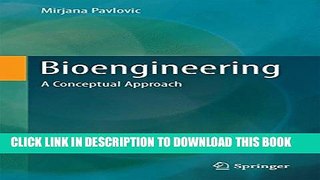 [PDF] Bioengineering: A Conceptual Approach (Food Engineering Series) Full Colection