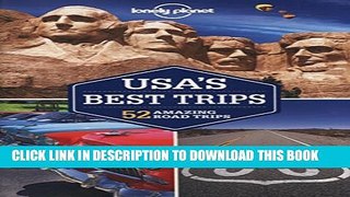 [PDF] Lonely Planet USA s Best Trips (Travel Guide) Full Online