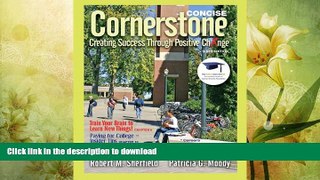 READ  Cornerstone: Creating Success Through Positive Change, Concise (6th Edition) FULL ONLINE