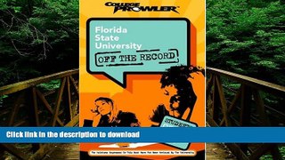 FAVORITE BOOK  Florida State University: Off the Record (College Prowler) (College Prowler: