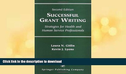 READ BOOK  Successful Grant Writing: Strategies for Health and Human Service Professionals,