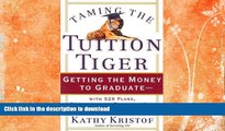 READ  Taming the Tuition Tiger: Getting the Money to Graduate--with 529 Plans, Scholarships,