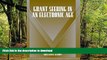 READ BOOK  Grant Seeking in an Electronic Age (Part of the Allyn   Bacon Series in Technical