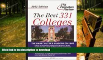 FAVORITE BOOK  The Best 331 Colleges, 2002 Edition (Princeton Review: The Best ... Colleges)