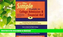 READ  The Simple Guide to College Admission   Financial Aid FULL ONLINE